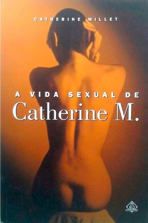 A Vida Sexual De Catherine M.