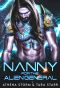 Nanny For The Alien General: A SciFi Romance