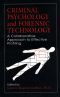 Criminal Psychology and Forensic Technology · A Collaborative Approach to Effective Profiling