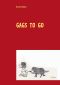 Gags to go · Das Lustigbuch