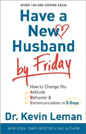 Have a New Husband by Friday