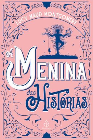 A menina das histórias (Clássicos da literatura mundial)