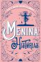 A menina das histórias (Clássicos da literatura mundial)