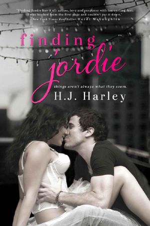 Finding Jordie · Things Aren't Always What They Seem. (The Love Lies Bleeding Series Book 1)