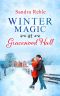 Winter Magic at Gracewood Hall