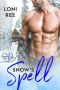 Snow's Spell · A Small Town Instalove Romance (Taming the Doc Book 1)