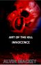 Art of the Kill · Innocence