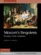 Mozart's Requiem · Reception, Work, Completion (Music in Context)