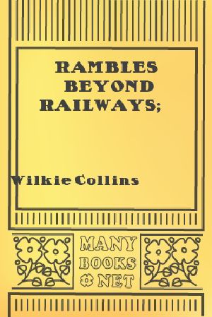 Rambles Beyond Railways ·