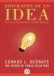 Biography of an Idea · The Founding Principles of Public Relations