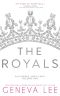 The Royals: Alexander and Clara: Volume One (The Royals Saga)
