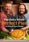 The Hairy Bikers' Perfect Pies