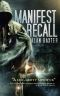 Manifest Recall