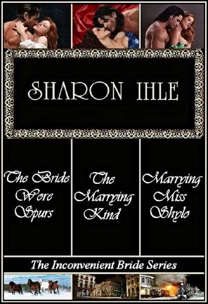 The Inconvenient Bride Series 1-3