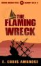 The Flaming Wreck