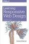 Learning Responsive Web Design · A Beginner’s Guide