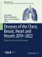 Diseases of the Chest, Breast, Heart and Vessels 2019–2022, Diagnostic and Interventional Imaging