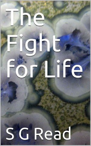 The Fight for Life