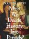 Must We Divide History Into Periods?