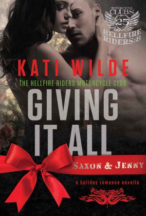 Giving It All · A Hellfire Riders MC Romance (The Motorcycle Clubs)