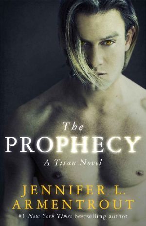 The Prophecy · the Titan Series Book 4