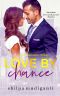 Love by Chance · A Perfect Billionaire Series