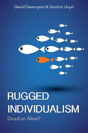 Rugged Individualism · Dead or Alive?