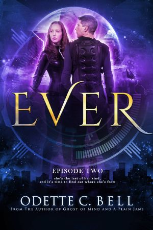 Ever Episode Two