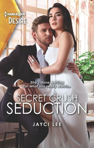 Secret Crush Seduction