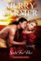 Seeks for Her · A Montana Romance Novella
