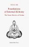 Foundations of Internal Alchemy · the Taoist Practice of Neidan