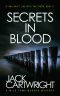 Secrets In Blood: A British Murder Mystery (The Wild Fens Murder Mystery Series Book 1)