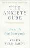 The Anxiety Cure