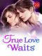 True Love Waits 22