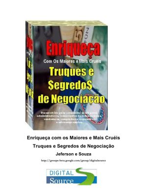 Enriqueça com os Maiores e Mais Cruéis Truques e Segredos de Negociação