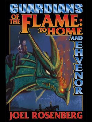 Guardians of the Flame 6-7 · to Home and Ehvenor