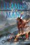 Flames of Mana: Eschaton Cycle (Heirs of Mana Book 2)