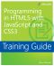 Programming in HTML5 With JavaScript and CSS3 · Training Guide