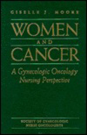 Women and Cancer · A Gynecologic Oncology Nursing Perspective (Jones and Bartlett Series in Oncology)