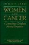 Women and Cancer · A Gynecologic Oncology Nursing Perspective (Jones and Bartlett Series in Oncology)