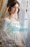 A Clever Alliance: A Regency Romance (Regency Brides: A Promise of Love Book 1)
