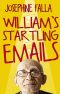 William's Startling Emails