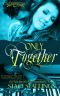 Only Together · A Contemporary New Adult Christian Romance Novel (The Imagination Series Book 5)