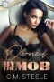 Owned by the Mob (Bianchi Crime Family Book 3)