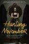 Hunting November