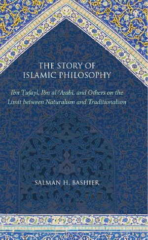 The Story of Islamic Philosophy