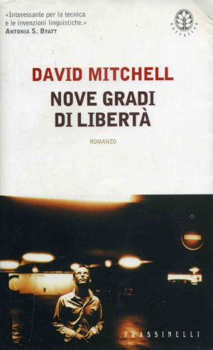 Nove Gradi Di Libertà