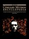 Cthulhu Mythos Encyclopedia: A Guide to the Horros Created and Inspired by H.P. Lovecraft