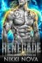 Renegade: Galactic Conclave (Braxtharian Warriors Book 3)