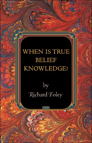 When Is True Belief Knowledge?